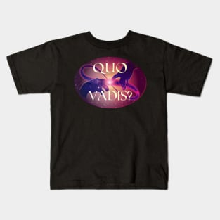 Creation (IV) - Quo Vadis? Kids T-Shirt